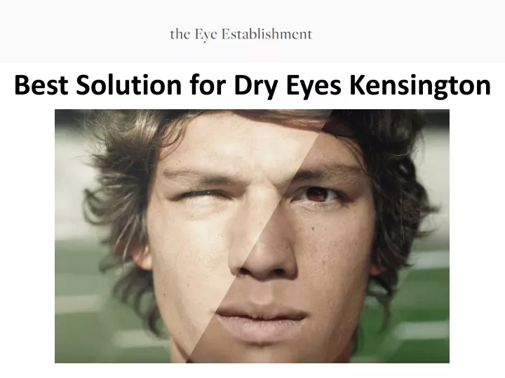 best solution for dry eyes kensington