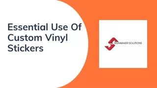 Essential Use Of Custom Vinyl Stickers