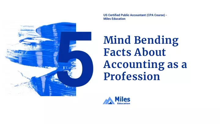 mind bending facts about accounting as a profession