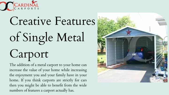 creative features of single metal carport