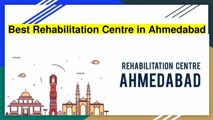 best rehabilitation centre in ahmedabad