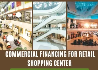 Refinance Your Commercial Retail Centers