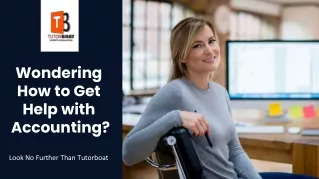 Wondering How to Get Help with Accounting Look No Further Than Tutorboat