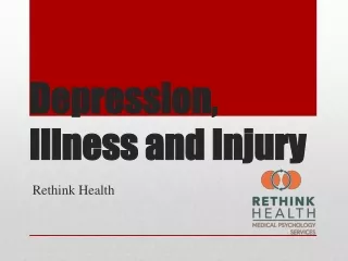 Depression, Illness and Injury