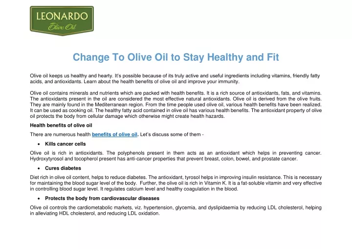 change to olive oil to stay healthy and fit