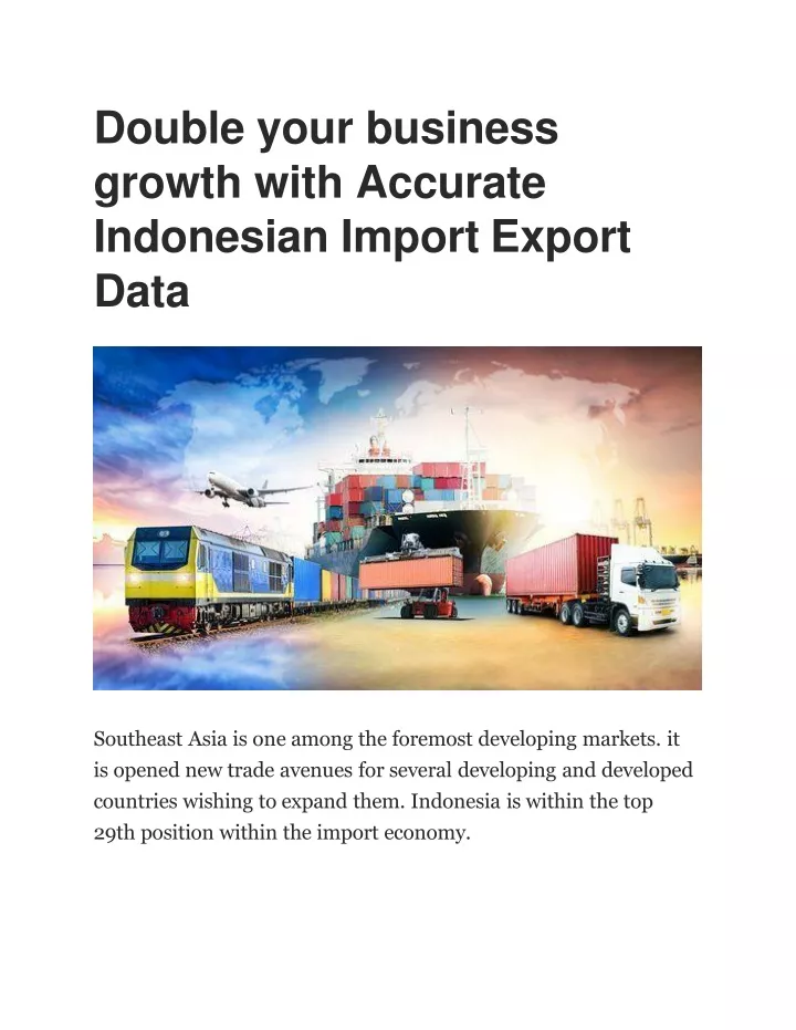 double your business growth with accurate indonesian import export data