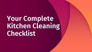 The Strategic Kitchen Cleaning Checklist for Daily, Weekly