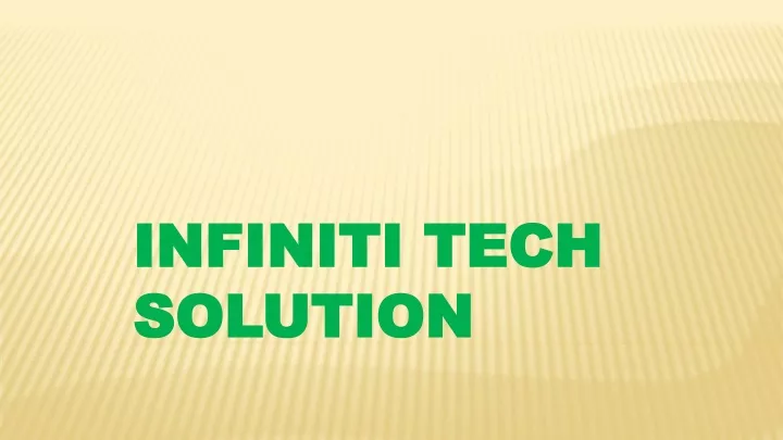 infiniti tech solution