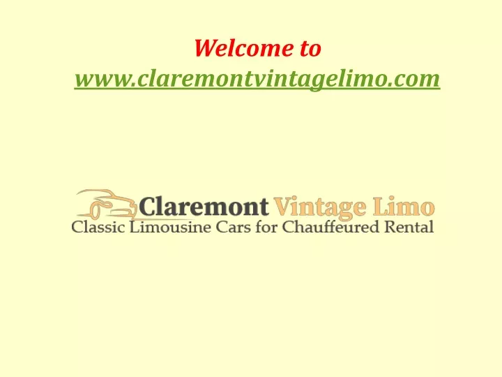 welcome to www claremontvintagelimo com