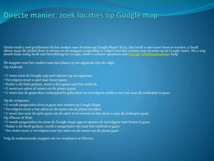 directe manier zoek locaties op google map