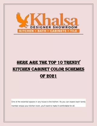 Top 10 Trendy Kitchen Cabinet Colour Schemes Of 2021