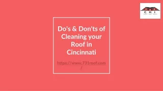 Do's & Don'ts of Cleaning your Roof in Cincinnati