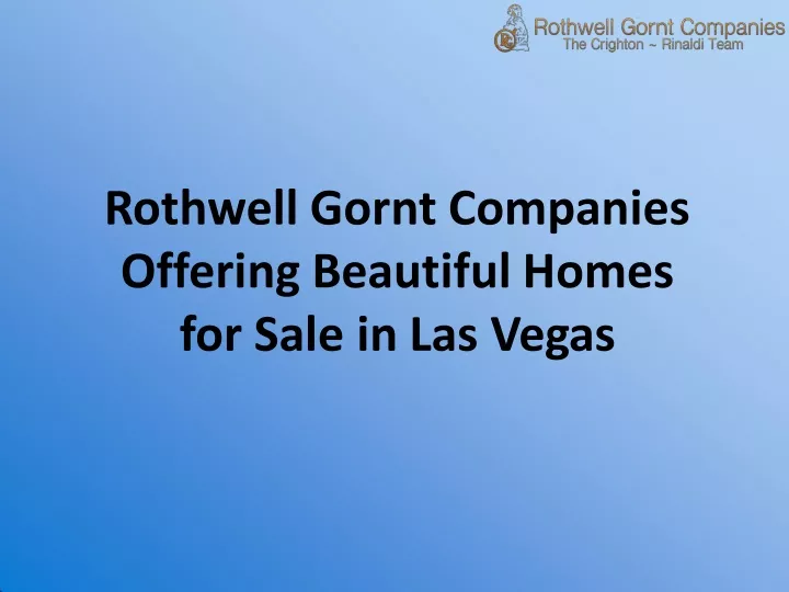 rothwell gornt companies offering beautiful homes