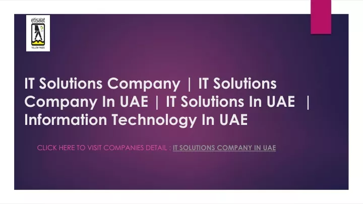 it solutions company it solutions company in uae it solutions in uae information technology in uae