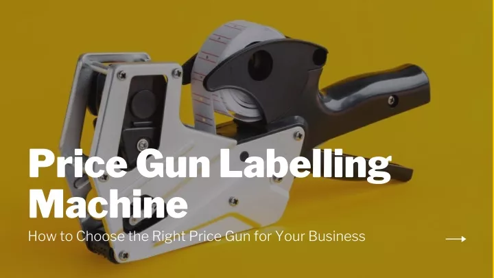 price gun labelling machine how to choose