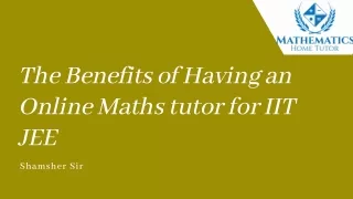 the benefits of having an online maths tutor