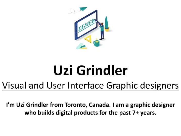 uzi grindler visual and user interface graphic designers