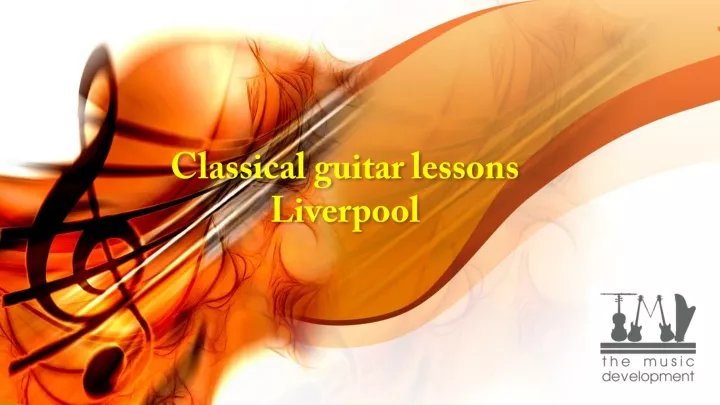 classical guitar lessons liverpool
