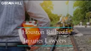 Houston Railroad Injuries Lawyers
