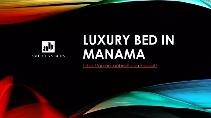 luxury bed in manama