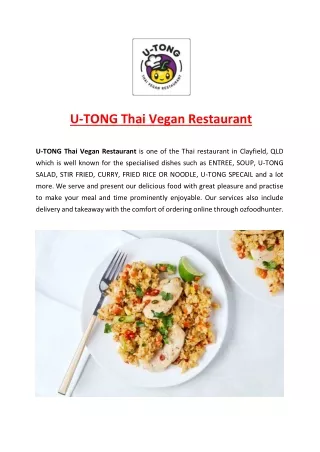 5% Off - U-Tong Thai Restaurant Menu Clayfield, QLD