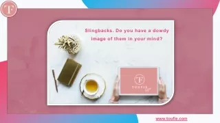 slingbacks do you have a dowdy