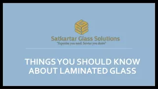 things you should know about laminated glass