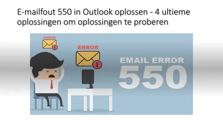 e mailfout 550 in outlook oplossen 4 ultieme