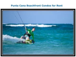Punta Cana Beachfront Condos for Rent