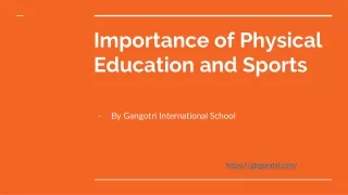 Importance of Physical Education and Sports | Gangotri International School