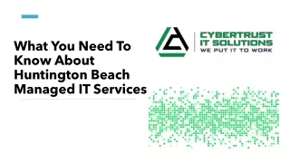 what you need to know about huntington beach managed it services