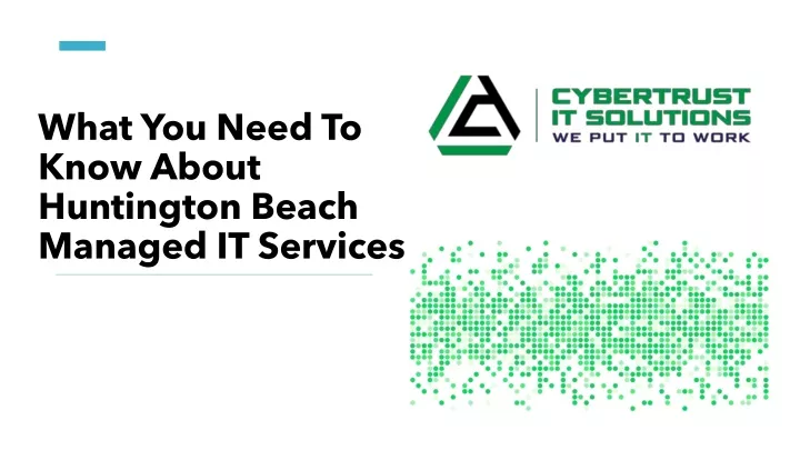 what you need to know about huntington beach managed it services