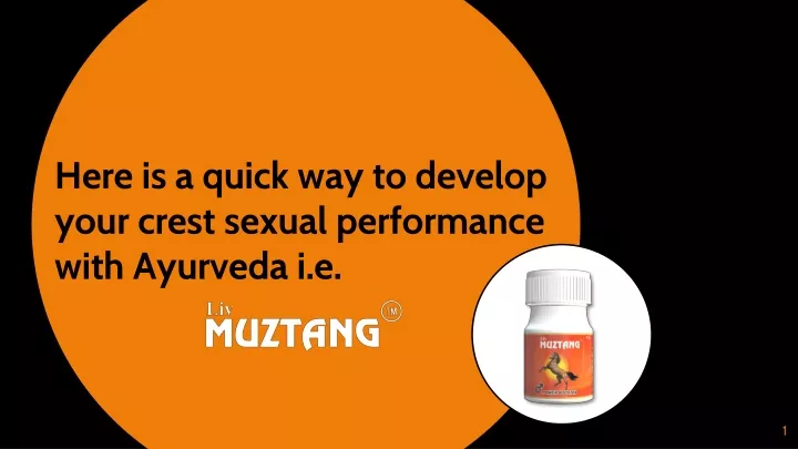 here is a quick way to develop your crest sexual performance with ayurveda i e