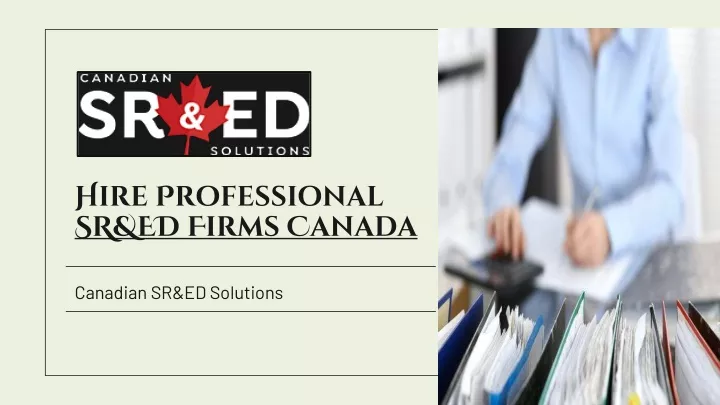 hire professional sr ed firms canada