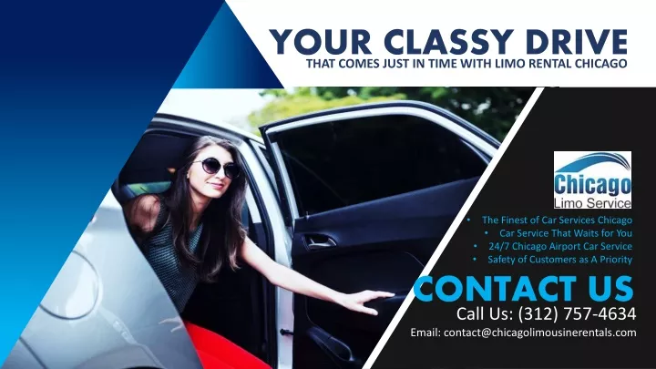 that comes just in time with limo rental chicago