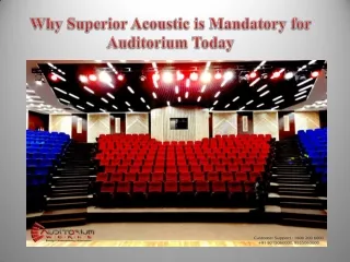 Why Superior Acoustic is Mandatory for Auditorium Today