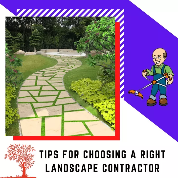 tips for choosing a right landscape contractor