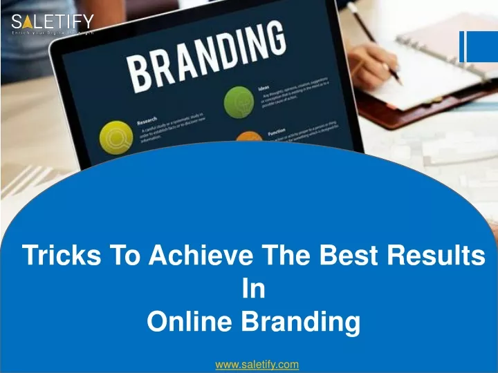 tricks to achieve the best results in online branding