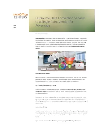 Outsource Data Conversion Services to a Single-Point Vendor for Advantage