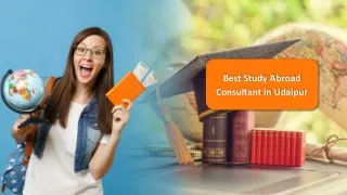 Best Study Abroad Consultant in Udaipur