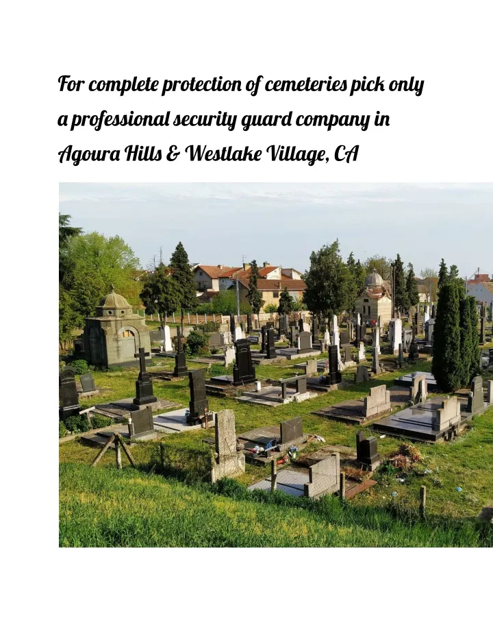 for complet protectio of cemeterie