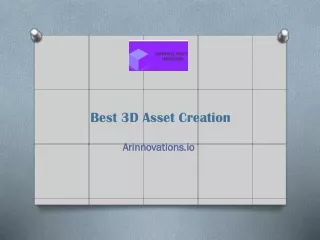 Best 3D Asset Creation - Arinnovations.io