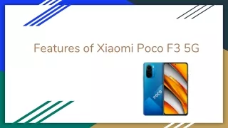 Features of Xiaomi Poco F3 5G