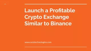 Launch a Profitable Crypto Exchange Similar to Binance
