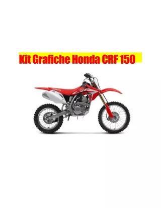 Kit Grafiche Honda CRF 150