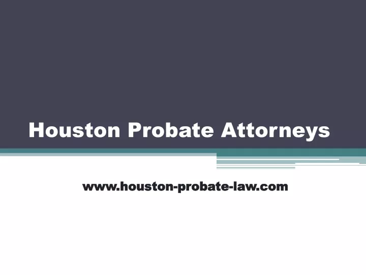 houston probate attorneys