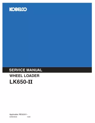 KOBELCO LK650 II WHEEL LOADER Service Repair Manual
