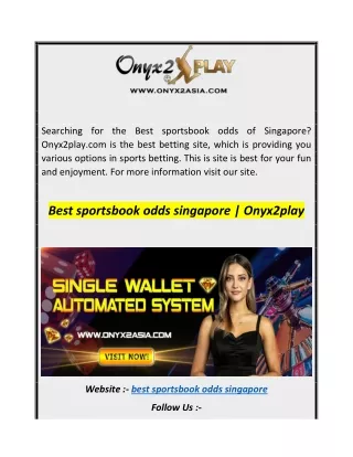 Best sportsbook odds singapore  Onyx2play