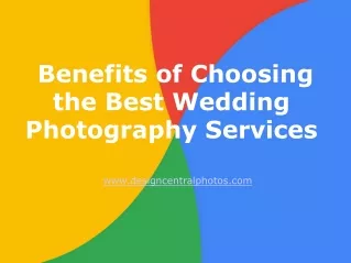 Benefits of Choosing the Best Wedding Photography Services