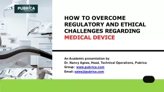 how to overcome regulatory and ethical challenges